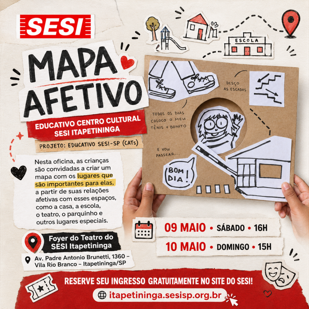 Crianças participando da oficina Mapa Afetivo no SESI Itapetininga, desenhando mapas coloridos com canetinhas e papel sobre mesas. No topo, informações sobre datas e o link de reserva do SESI